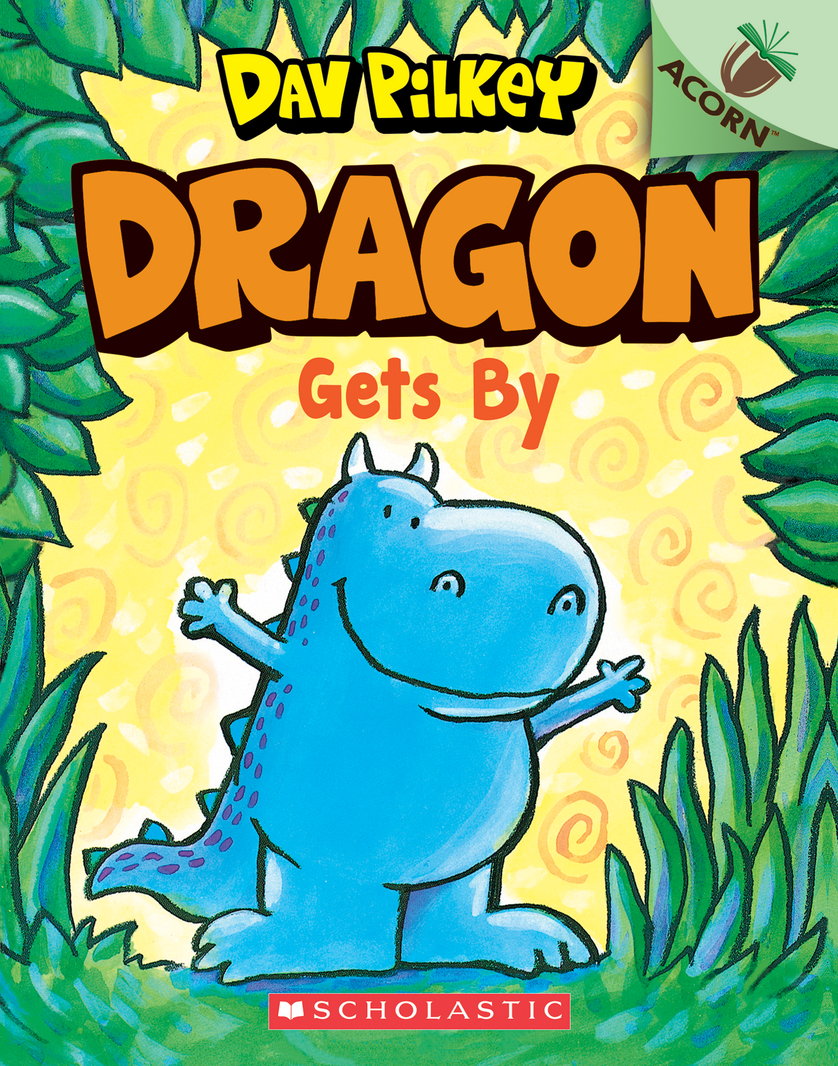 Dragon Gets By